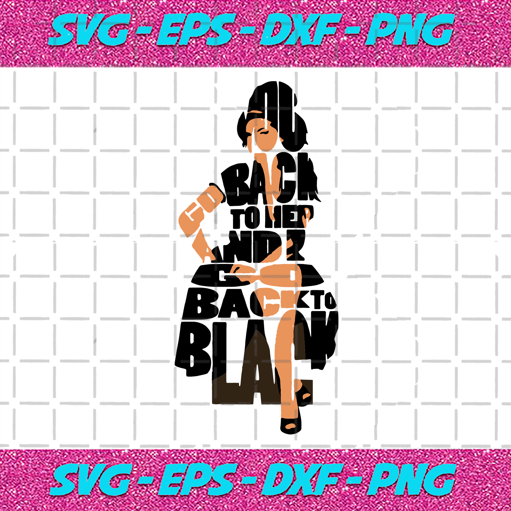 back-to-her-and-go-back-to-black-trending-svg-file-for-cricut-for