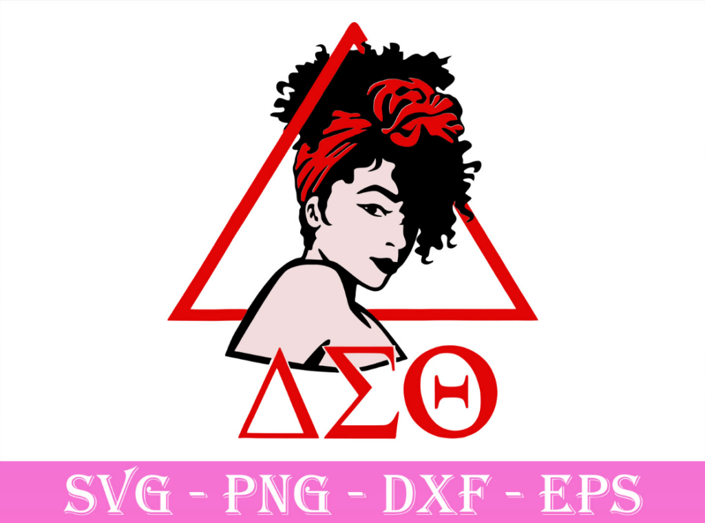 Delta Black Girl Sorority Svg Delta Sigma Theta Girl Svg Delta Sigma Theta Svg Delta Sigma