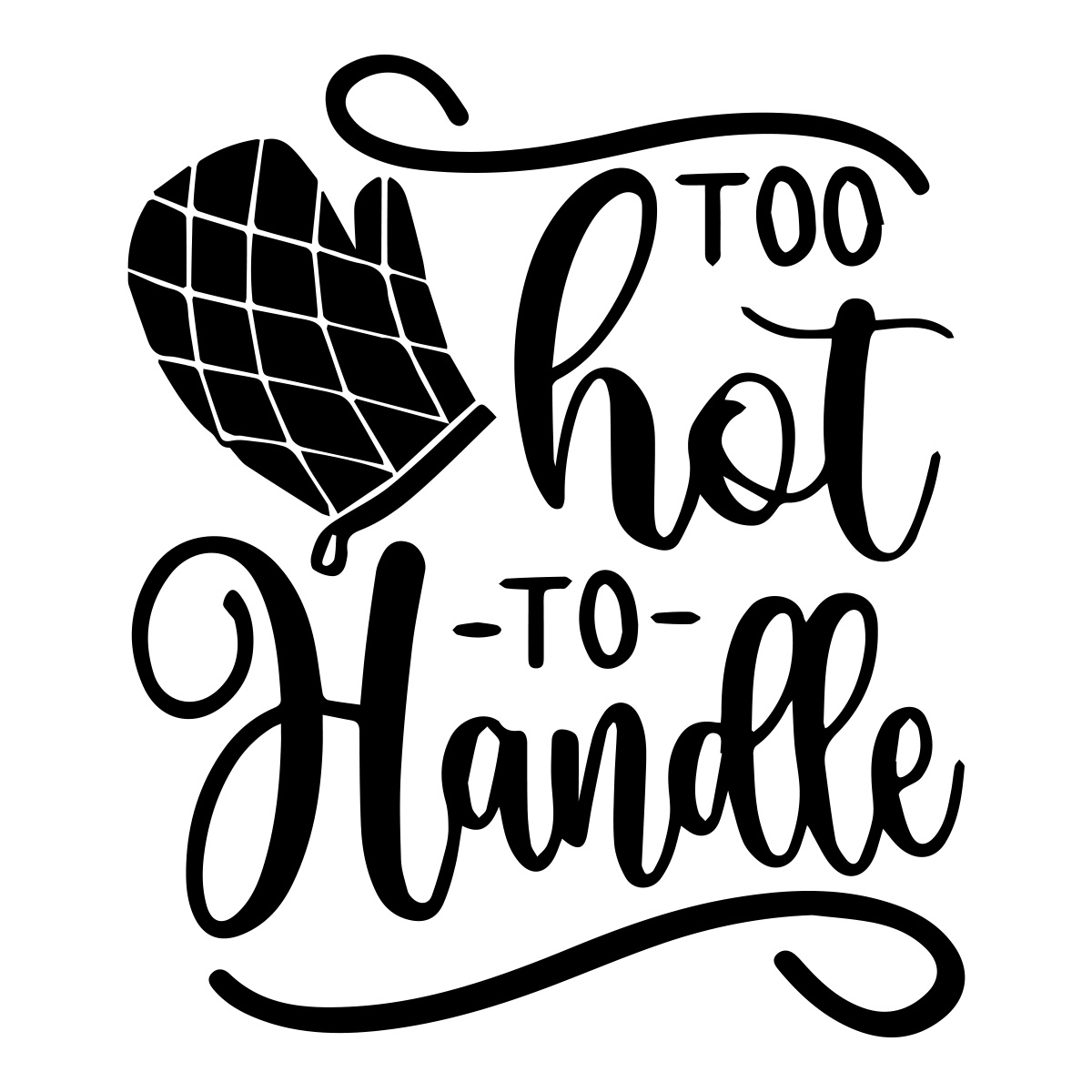 Kitchen Svg, Funny Cooking Svg, Cooking Quote Svg, Too Hot Too Handle