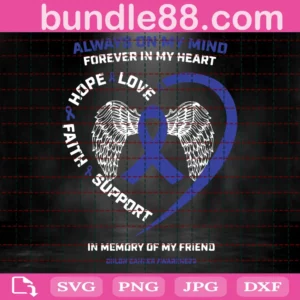 Always On My Mind Forever In My Heart Png, Memorial Png Png, Colon Cancer Awareness Month Png, In Loving Memory Png Cut File For Cricut, Printable Designs Bereavement Png