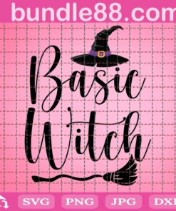 Basic Witch Svg, Fall Svg, Halloween Svg, Trick Or Treat Svg, Ghost Svg, Mom Life Gift, Witchy Cut File, Mystic Png Clipart, Halloween Printable
