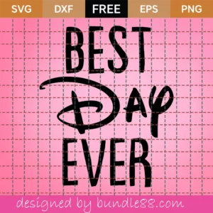 Best Day Ever Svg Free, Instant Download, Mickey Mouse Svg, Vector, Mickey Head Svg