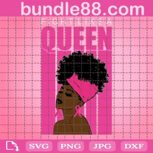 Breast Cancer Awareness Svg, Fight Like A Black Queen Svg, Breast Cancer Svg, Black Women Strong, Pink Ribbon Png, Afro Girl Pray, Afro Women Hairstyle