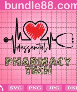 Essential Pharmacy Tech Heartbeat Nurse Svg, Nurse Svg, Heartbeat Svg, Stethoscope Svg, Nursing Svg, Stethoscope Nurse Svg, Nurse Mom Svg, Nurse Life Svg