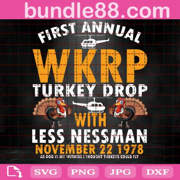 First Annual Wkrp Turkey Drop With Less Nessman November 22 1978 Svg, Thanksgiving Svg, Wkrp Svg, Turkey Svg, Less Nessman Svg