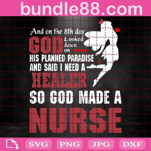 God Looked Down On His Planned Paradise And Said I Need A Healer Svg, Nurse Svg, God Svg, Planned Paradise Svg, Healer Svg, Nurse Life Svg, Nurse Gifts