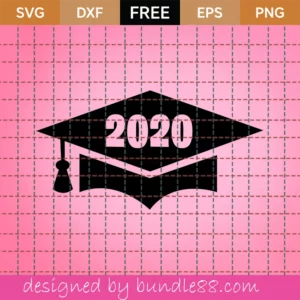 Graduation 2020 Svg Free, Graduation Cap Svg, Graduate Svg, Instant Download