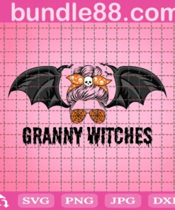 Granny Witches Svg, Messy Bun Bat Halloween Svg, Sublimation Designs Downloads, Halloween, Halloween Granny Png, Witchy Granny , Witchy Granny Png
