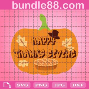 Happy Thanks Giving Svg, Thanks Giving Svg, Thanks Giving Clip Art, Autumn Svg, Cricut Cut File, Thanks Giving Quotes, Silhouette Svg, Fall,