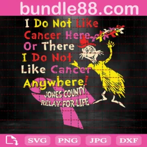 I Do Not Like Cancer Here Or There I Do Not Like Cancer Anywhere Svg, Breast Cancer Svg, Cancer Survivor Svg, Pink Ribbon Svg, Dr Seuss Svg, Thing One Svg,The Rolax Svg,