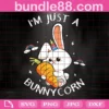 I’M Just A Bunny Corn Svg, Bunny Unicorn Svg, Easter Bunny Svg, Easter Svg, Bunny Face Svg Dxf Eps Png, Girl Bunny Clipart, Happy Easter Svg, Silhouette, Cricut