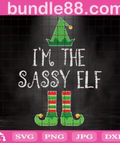 I'M The Sassy Elf Svg, Elf Squad Svg, Elf Svg, Christmas Svg, Funny Elf Svg, Elf Hat Svg, Elf Boots Svg, Cricut, Instant Download Cut File