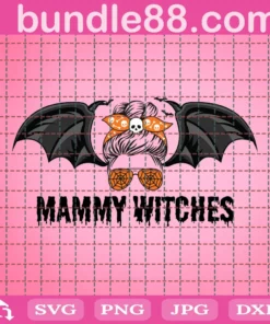 Mammy Witches Png, Halloween Png, Bat Png, Halloween Spooky Mom Png, Halloween Messy Bun, Halloween Mom Png, Halloween Mama Png