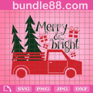 Merry And Bright Svg, Christmas Svg, Holiday Shirt Design Svg, Truck Christmas, Christmas Wreath Svg, Snowflake Svg, Santa Svg, Winter Sign Svg, Cricut