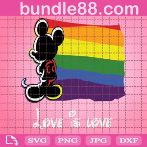 Micky Love Is Love Svg, Love Is Love Svg, Mickey Svg, Mickey Lgbt Svg, Rainbow Svg, Gay Pride Svg, Lgbtq Svg
