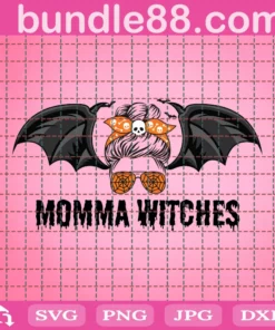 Momma Witches Png, Halloween Png, Bat Png, Halloween Spooky Mom Png, Halloween Messy Bun, Halloween Mom Png, Halloween Mama Png