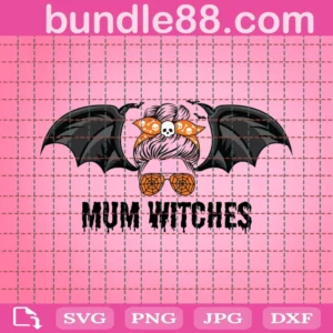 Mum Witches Png, Halloween Png, Bat Png, Halloween Spooky Mom Png, Halloween Messy Bun, Halloween Mom Png, Halloween Mama Png