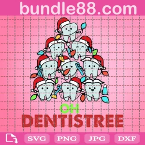 Oh Dentistree Svg, Dental Squad Svg, Dental Crew Svg, Dental Svg, Christmas Svg, Sublimation Cricut Silhouette , Instant Download