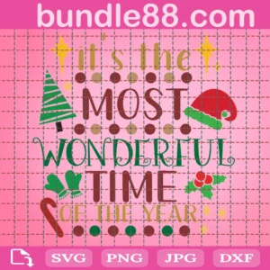 The Most Wonderful Time Of The Year Svg, Christmas Family Shirts Svg, Christmas Svg, Merry Christmas Svg, Hand Lettered Svg, Cricut Cut File
