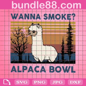 Wanna Smoke? Alpaca Bow Svg, Animal Svg, Smoke Svg, Instant Digital Download, Svg Svg Dxf Eps Instant Download