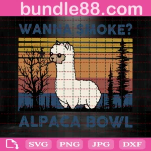 Wanna Smoke? Alpaca Bow Svg, Animal Svg, Smoke Svg, Instant Digital Download, Svg Svg Dxf Eps Instant Download Invert