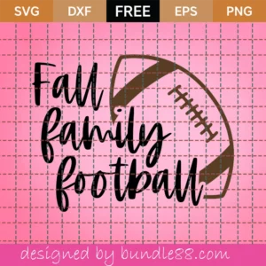 Fall Family Football – Free Svg
