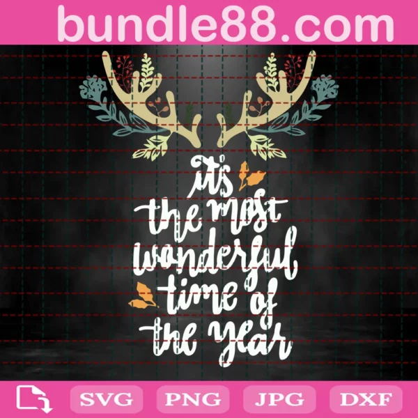 It'S The Most Wonderful Time Of The Year Svg, Reindeer Antler Svg, Merry Christmas Svg, Christmas Svg, Christmas Cut File For Cricut Or Silhouette