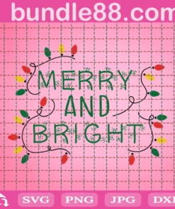 Merry And Bright Svg, Christmas Light Svg, Merry Christmas Svg, Light Line Svg, Christmas Tree Svg, Winter Svg