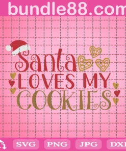 Santa Loves My Cookies Svg, Dear Santa Tray Svg, Cookies For Santa Svg, Christmas Quote Svg, Christmas Plate Svg, Kids Christmas Svg
