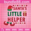Santa'S Little Helper Svg, Christmas Kids Svg, Christmas Svg, Merry Christmas Svg, Santa Svg, Christmas For Kids, Santa Claus Svg