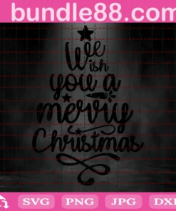 We Wish You A Merry Christmas Svg, Christmas Tree Svg, Merry Christmas Svg, Holiday Sign Svg, Digital Cut File, Winter Svg, Hand Lettered Invert