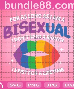 For As Long As I Am A Bisexual Invert