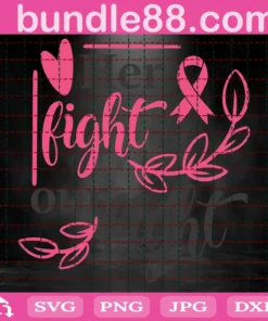 Her Fight Is Our Fight, Breast Cancer, Cancer Awareness Invert