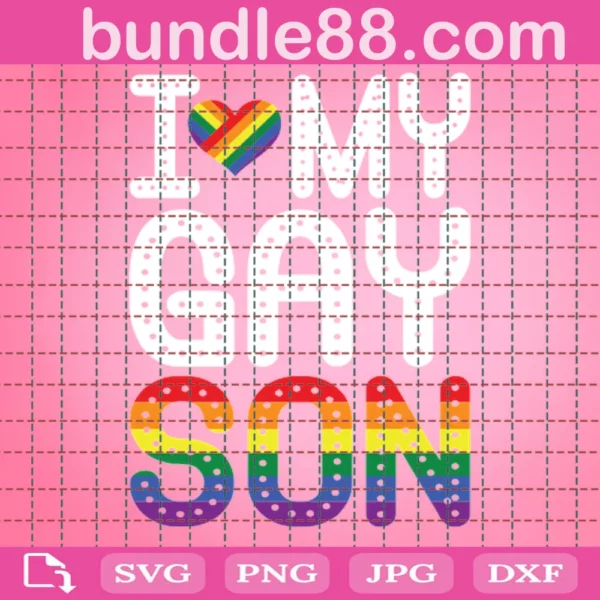 I Love My Gay Son, Rainbow Flag Invert