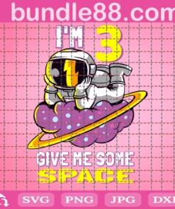 Im 3 Give Me Some Space, Astronaut, 3Rd Birthday, 3 Years Old