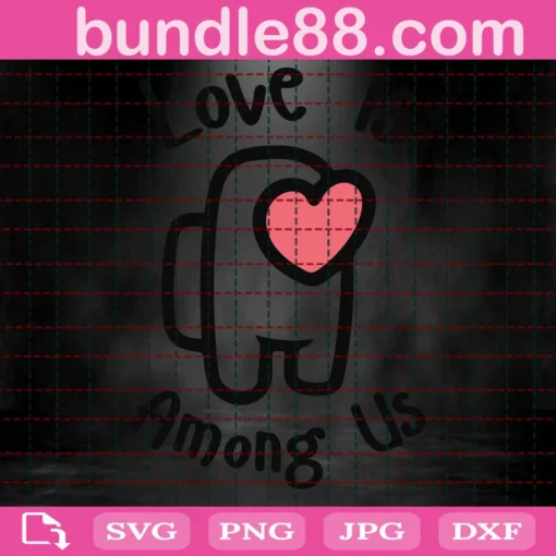 Love Is Among Us, Trending, Valentine Gift, Valentines Day Invert