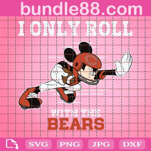 I Only Roll With The Bears, Football Chicago Bears, Fan Football Invert