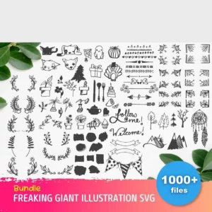 1000+ Freaking Giant Bundle Svg