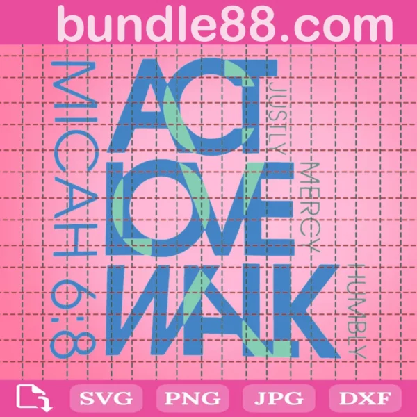 Act Love Walk Svg