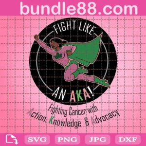 Alpha Kappa Alpha Fight Like An Aka Svg
