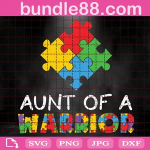 Aunt Of A Warrior Svg