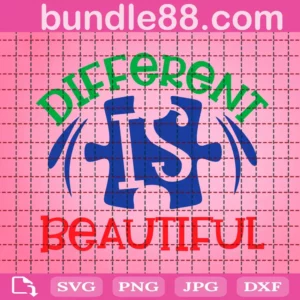 Autism Different Is Beautiful Svg