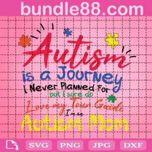 Autism Is A Journey Svg