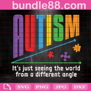 Autism Just Seeing The World From A Different Angle Svg