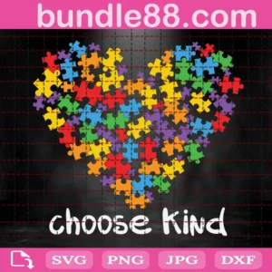 Autism Puzzle Heart Choose Kind Svg