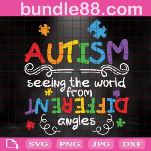 Autism Seeing The World From Different Angles Svg