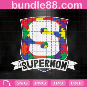 Autism Supermom Svg