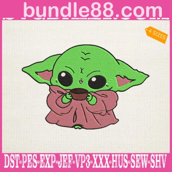 Baby Yoda Drink Tea Embroidery Files