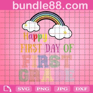 Back To School Happy First Day Of First Grade Kids Svg