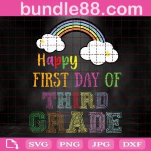 Back To School Happy First Day Of Third Grade Kids Svg